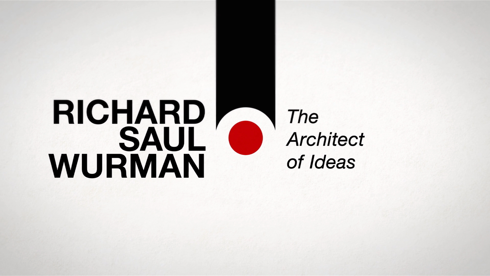 The Architect of Ideas