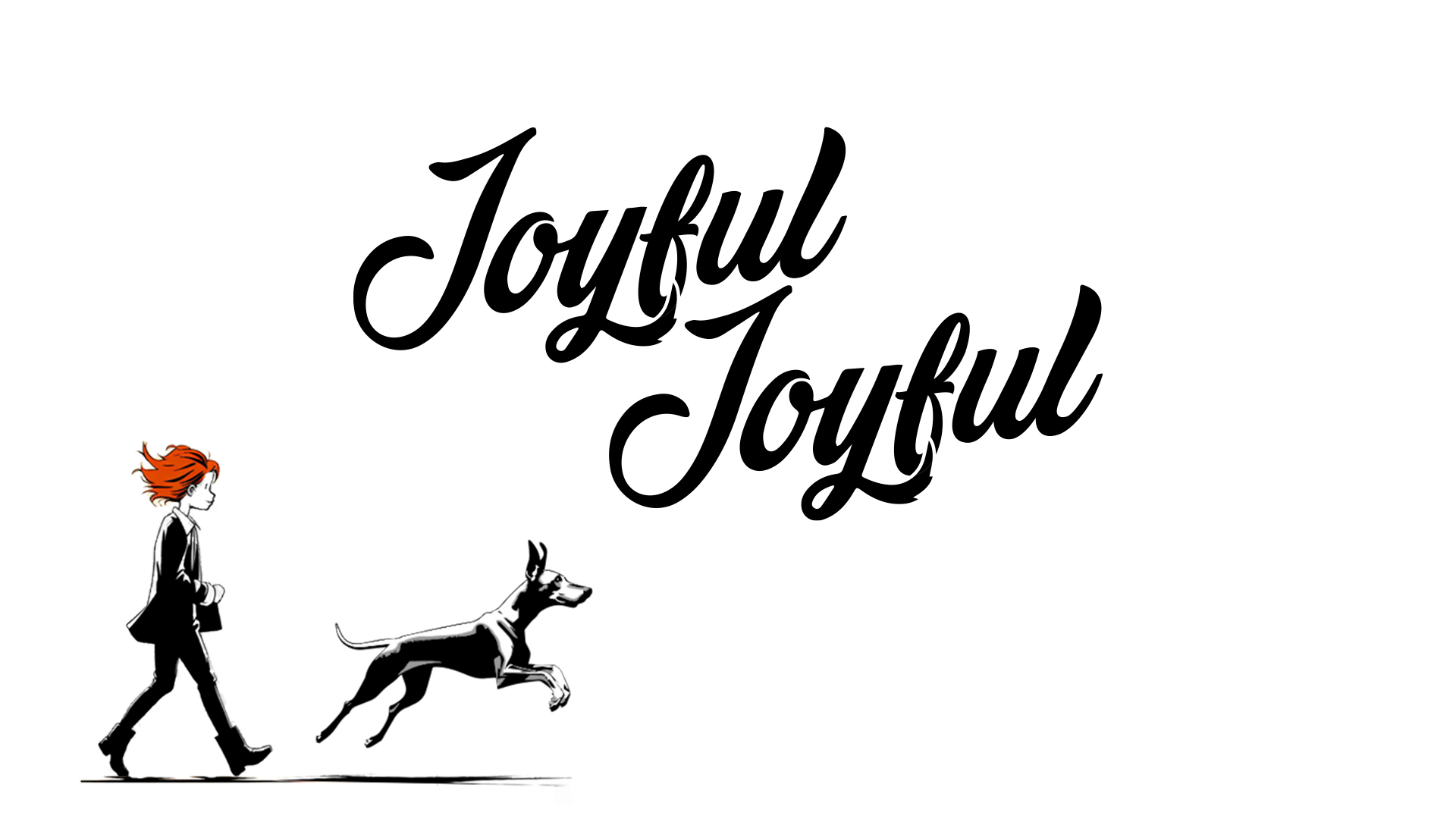 Joyful Joyful